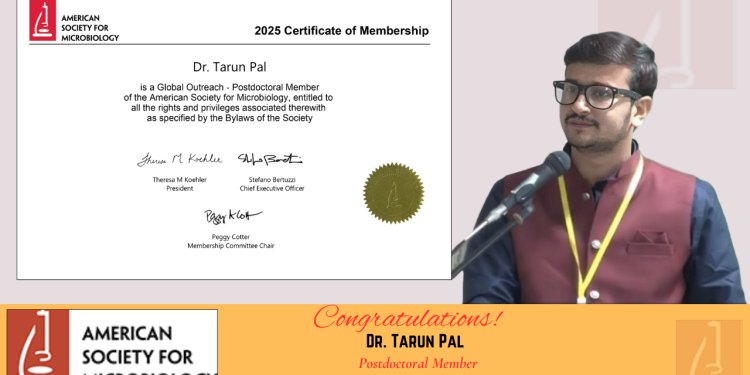Dr. Tarun Pal Recognized as a Global Outreach – Postdoctoral Member of the American Society for Microbiology (ASM) 2025